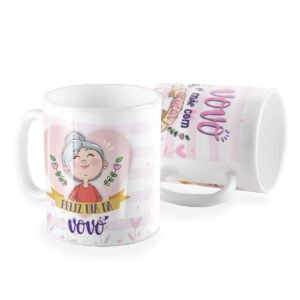 Caneca vovó é mãe com açúcar