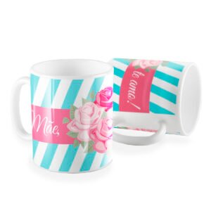 Caneca mãe te amo