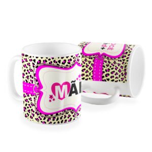 Caneca mãe você e de mais