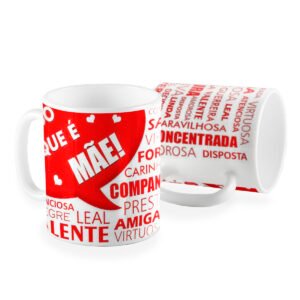 Caneca isso que e mãe valente