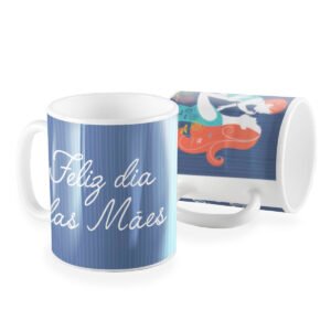 Caneca feliz dia das Mães azul