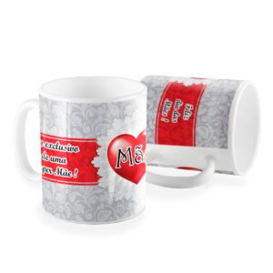 Caneca uso exclusivo da super mãe
