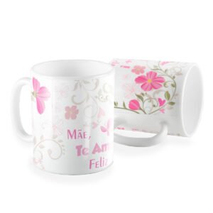 Caneca mãe de amo de mais