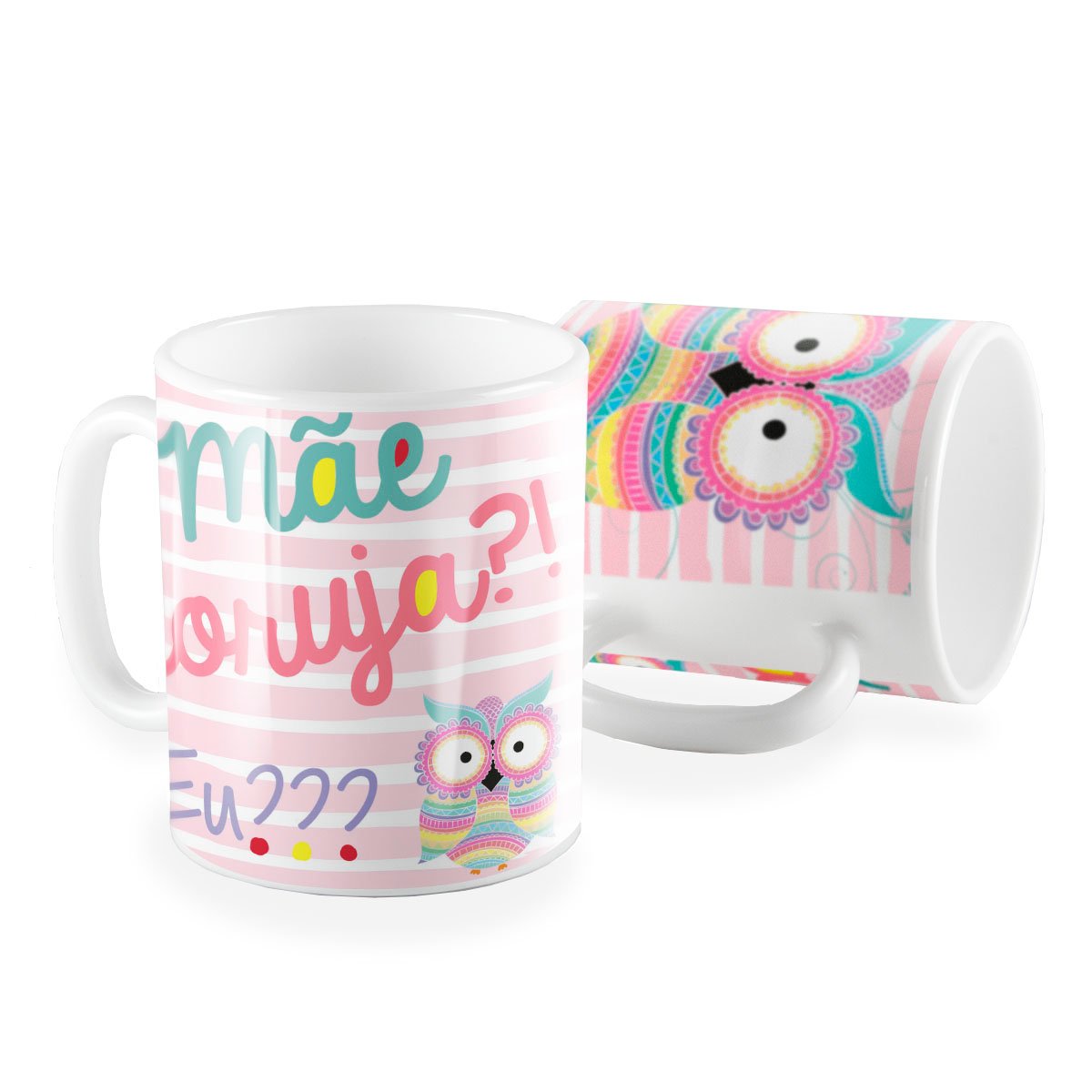 Caneca mãe coruja e eu