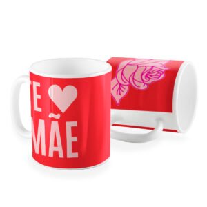 Caneca te amo mãe floral