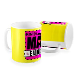 Caneca minha mãe linda
