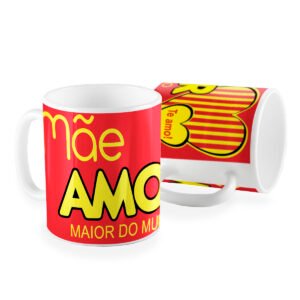 Caneca mãe amor maior do mundo