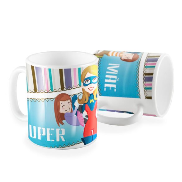 Caneca Dia das Mães super mãe