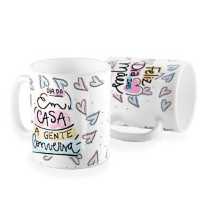 Caneca dia das Mães em casa a gente conversa