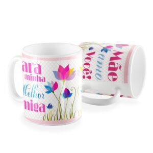 Caneca amo você mãe